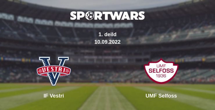 IF Vestri — UMF Selfoss watch online for free 10.09.2022