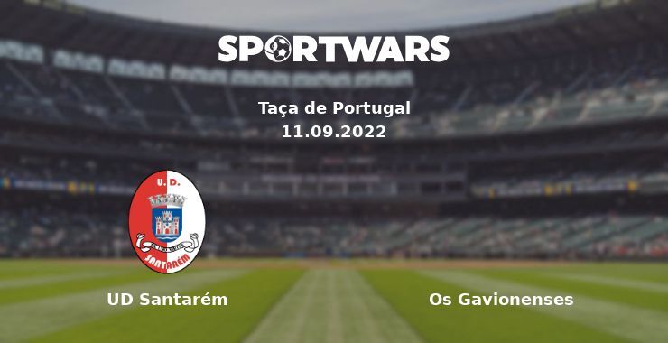 UD Santarém — Os Gavionenses watch online for free 11.09.2022