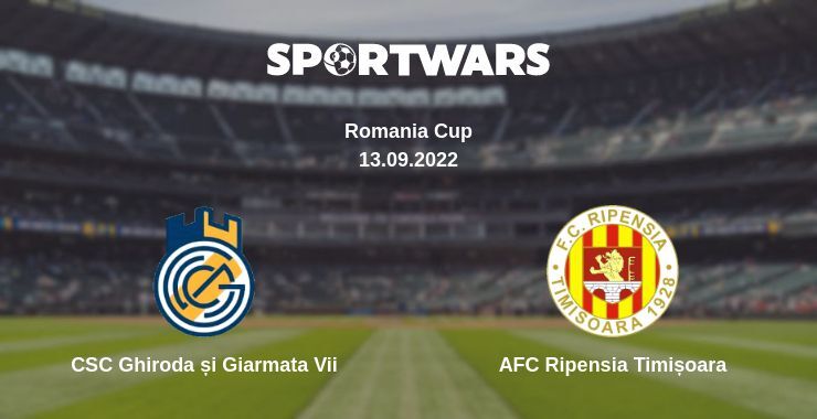 CSC Ghiroda și Giarmata Vii — AFC Ripensia Timișoara watch online for free 13.09.2022