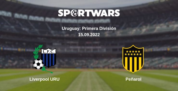 Liverpool URU — Peñarol watch online for free 15.09.2022