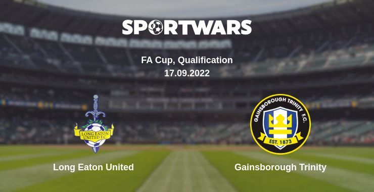 Result of the Long Eaton United — Gainsborough Trinity match, 17.09.2022