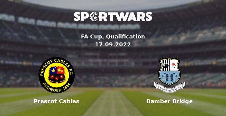 Prescot Cables — Bamber Bridge watch online for free 17.09.2022