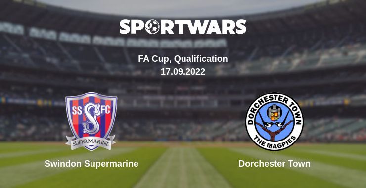 Swindon Supermarine — Dorchester Town watch online for free 17.09.2022