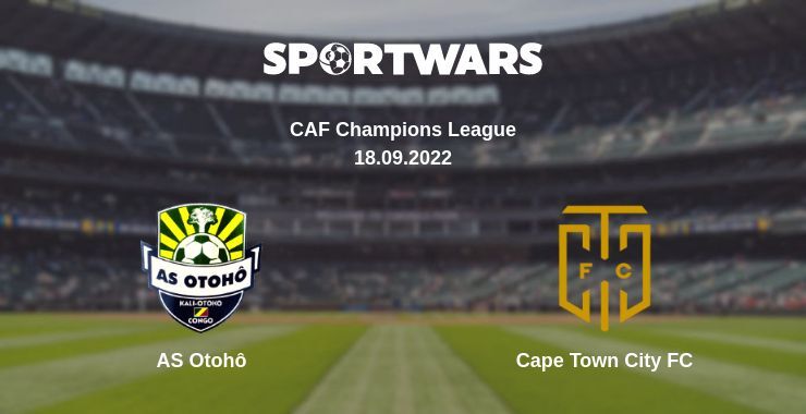 AS Otohô — Cape Town City FC watch online for free 18.09.2022