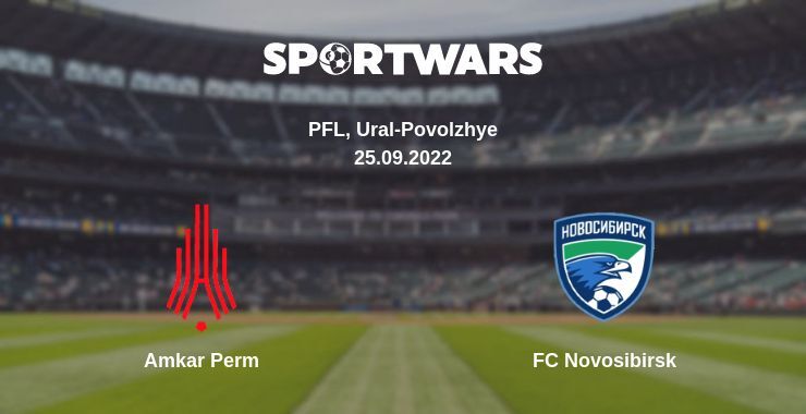 Amkar Perm — FC Novosibirsk watch online for free 25.09.2022