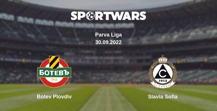 Botev Plovdiv — Slavia Sofia watch online for free 30.09.2022