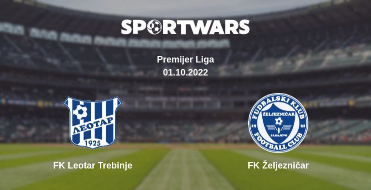 FK Leotar Trebinje — FK Željezničar watch online for free 01.10.2022