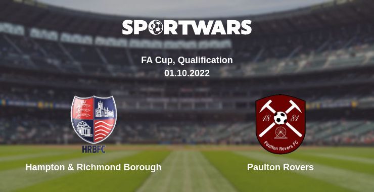 Hampton & Richmond Borough — Paulton Rovers watch online for free 01.10.2022