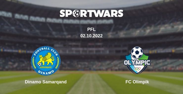 Dinamo Samarqand — FC Olimpik watch online for free 02.10.2022