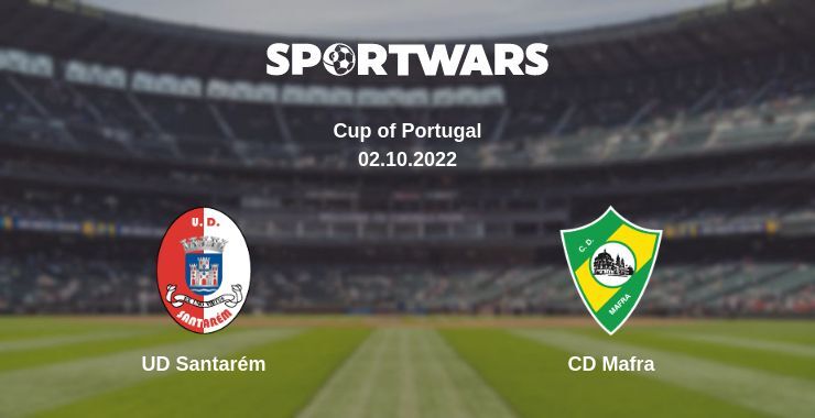 UD Santarém — CD Mafra watch online for free 02.10.2022