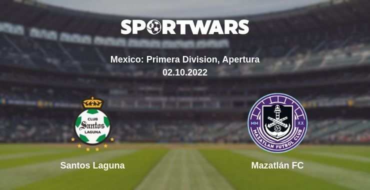 Santos Laguna — Mazatlán FC watch online for free 02.10.2022