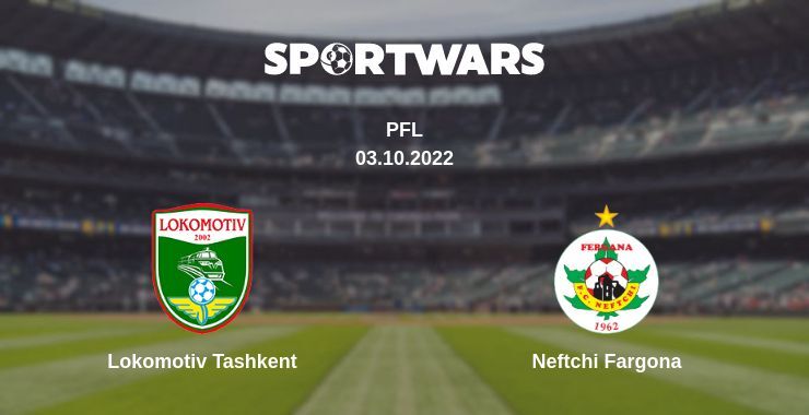 Lokomotiv Tashkent — Neftchi Fargona watch online for free 03.10.2022