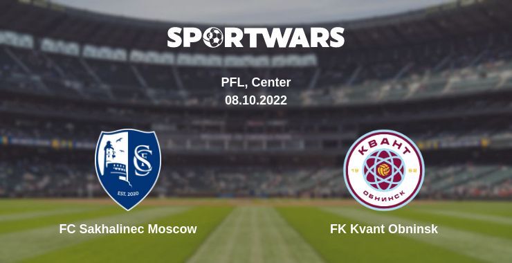 FC Sakhalinec Moscow — FK Kvant Obninsk watch online for free 08.10.2022