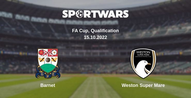 Barnet — Weston Super Mare watch online for free 15.10.2022