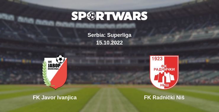 FK Javor Ivanjica — FK Radnički Niš watch online for free 15.10.2022