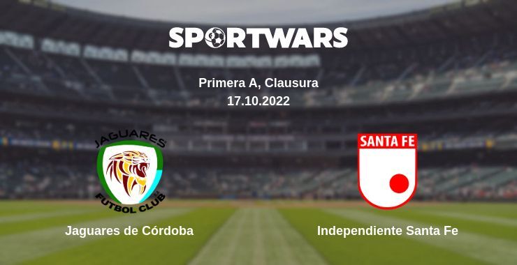 Jaguares de Córdoba — Independiente Santa Fe watch online for free 17.10.2022