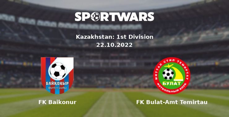 FK Baikonur — FK Bulat-Amt Temirtau watch online for free 22.10.2022