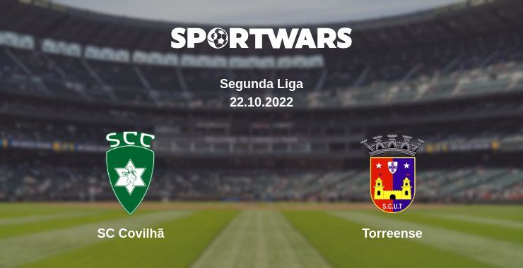 SC Covilhã — Torreense, where to watch online broadcast