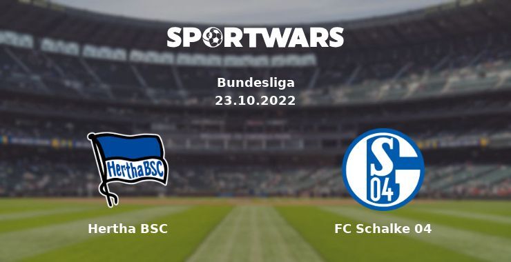 Hertha BSC — FC Schalke 04 watch online for free 23.10.2022