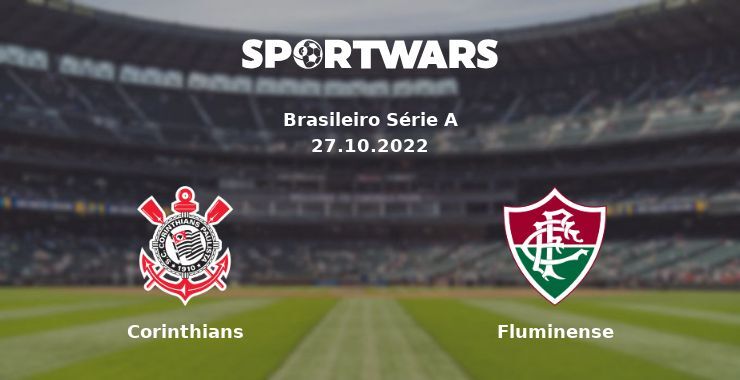 Corinthians — Fluminense watch online for free 27.10.2022