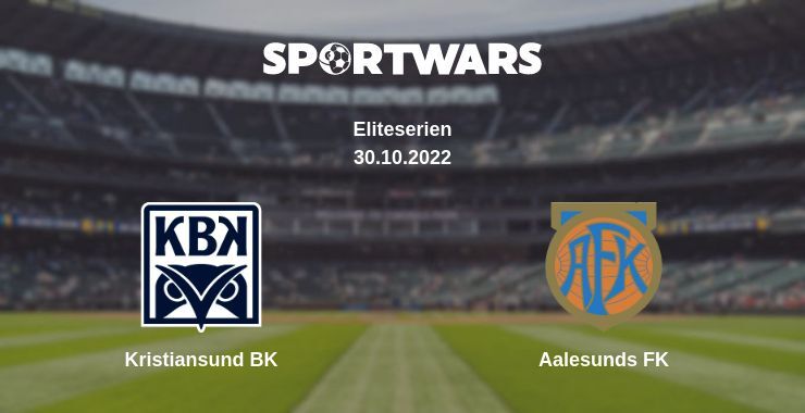 Kristiansund BK — Aalesunds FK watch online for free 30.10.2022