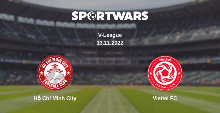 Hồ Chí Minh City — Viettel FC watch online for free 13.11.2022