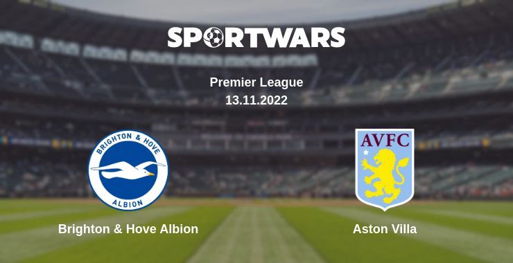 Brighton & Hove Albion — Aston Villa watch online for free 13.11.2022