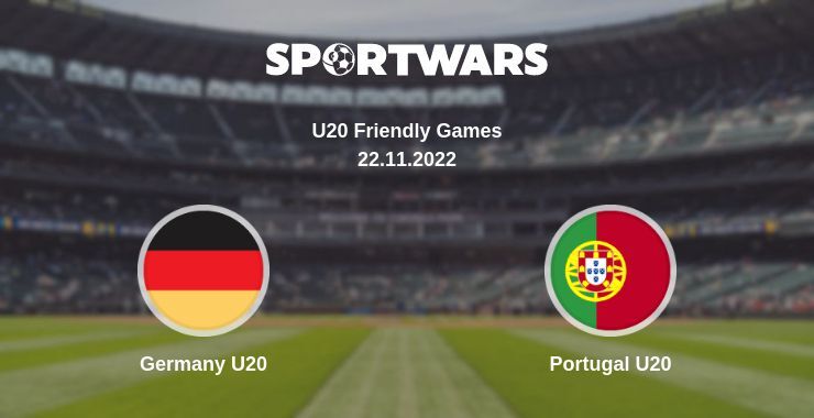 Germany U20 — Portugal U20 watch online for free 22.11.2022