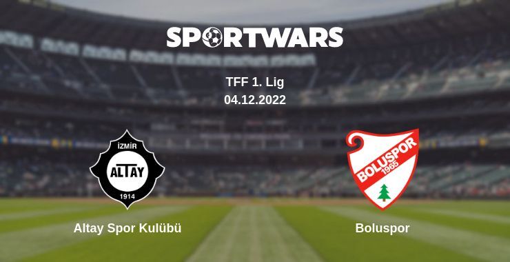 Altay Spor Kulübü — Boluspor watch online for free 04.12.2022