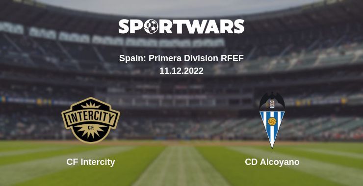 CF Intercity — CD Alcoyano watch online for free 11.12.2022