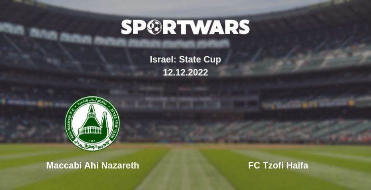 Maccabi Ahi Nazareth — FC Tzofi Haifa watch online for free 12.12.2022