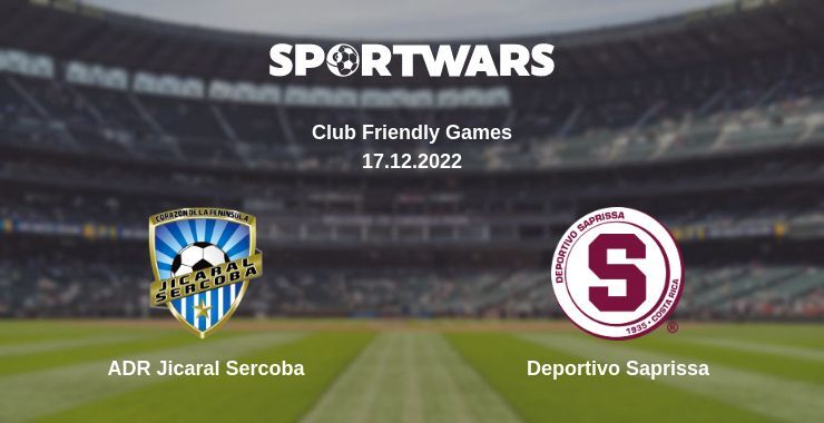 ADR Jicaral Sercoba — Deportivo Saprissa watch online for free 17.12.2022