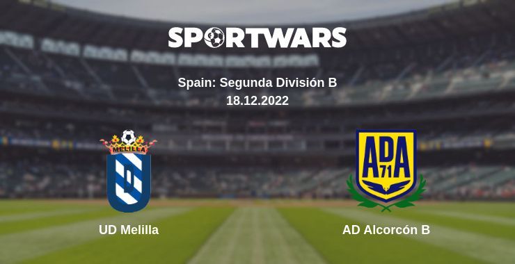 UD Melilla — AD Alcorcón B watch online for free 18.12.2022