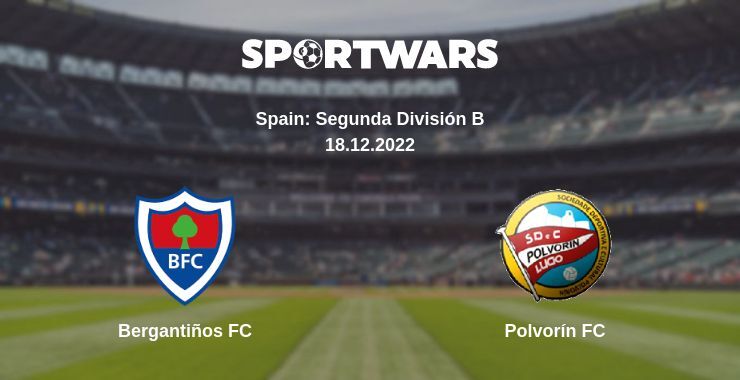 Bergantiños FC — Polvorín FC watch online for free 18.12.2022