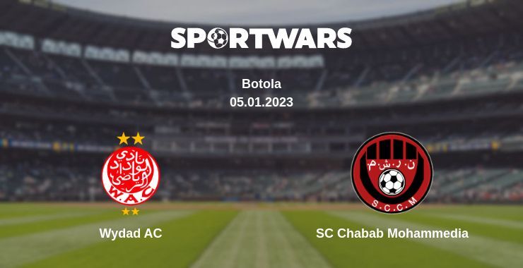 Wydad AC — SC Chabab Mohammedia watch online for free 05.01.2023