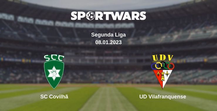 SC Covilhã — UD Vilafranquense watch online for free 08.01.2023