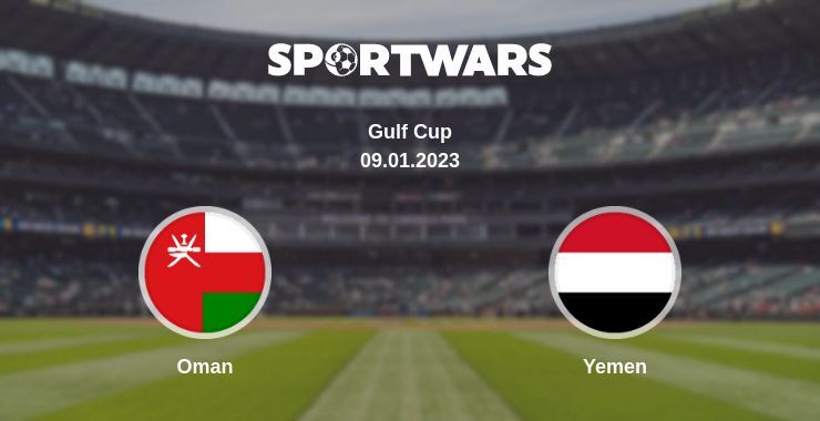 Oman — Yemen watch online for free 09.01.2023