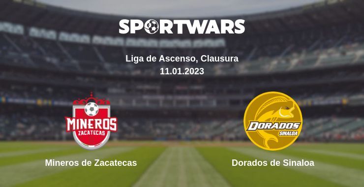 Mineros de Zacatecas — Dorados de Sinaloa watch online for free 11.01.2023