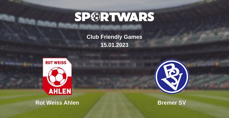 Rot Weiss Ahlen — Bremer SV watch online for free 15.01.2023