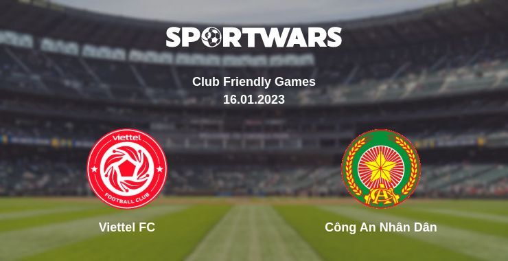 Viettel FC — Công An Nhân Dân watch online for free 16.01.2023