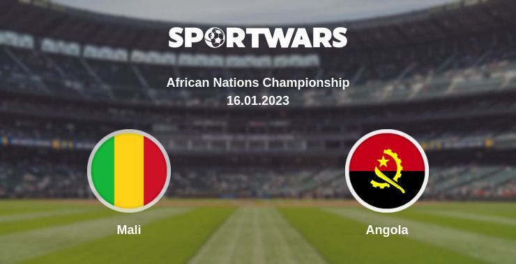 Mali — Angola watch online for free 16.01.2023