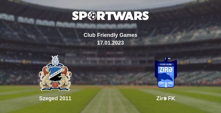 Result of the Szeged 2011 — Zirə FK match, 17.01.2023