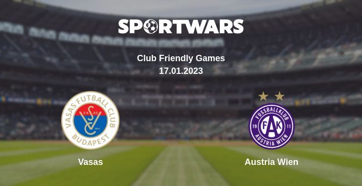 Result of the Vasas — Austria Wien match, 17.01.2023