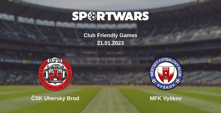 ČSK Uherský Brod — MFK Vyškov watch online for free 21.01.2023