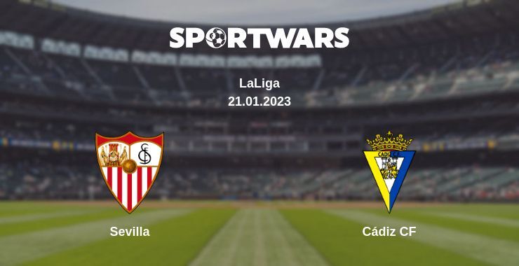 Sevilla — Cádiz CF watch online for free 21.01.2023