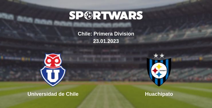 Universidad de Chile — Huachipato watch online for free 23.01.2023