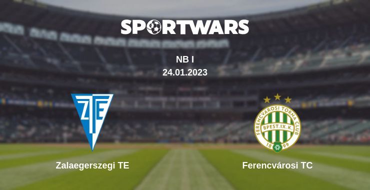 Zalaegerszegi TE — Ferencvárosi TC watch online for free 24.01.2023