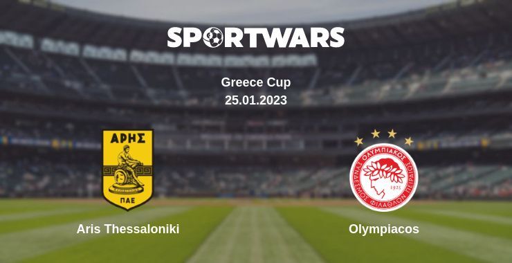 Aris Thessaloniki — Olympiacos watch online for free 25.01.2023