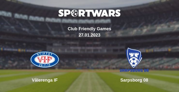 Vålerenga IF — Sarpsborg 08 watch online for free 27.01.2023