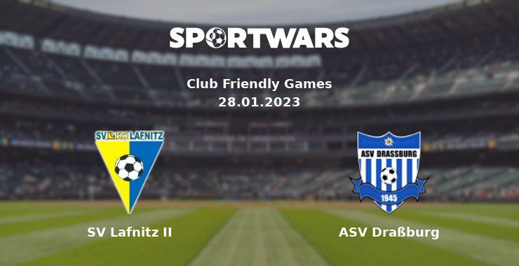 SV Lafnitz II — ASV Draßburg watch online for free 28.01.2023